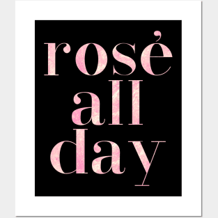 Rose All Day Posters and Art